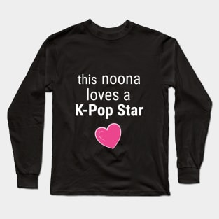 This noona loves a K-Pop Star Long Sleeve T-Shirt